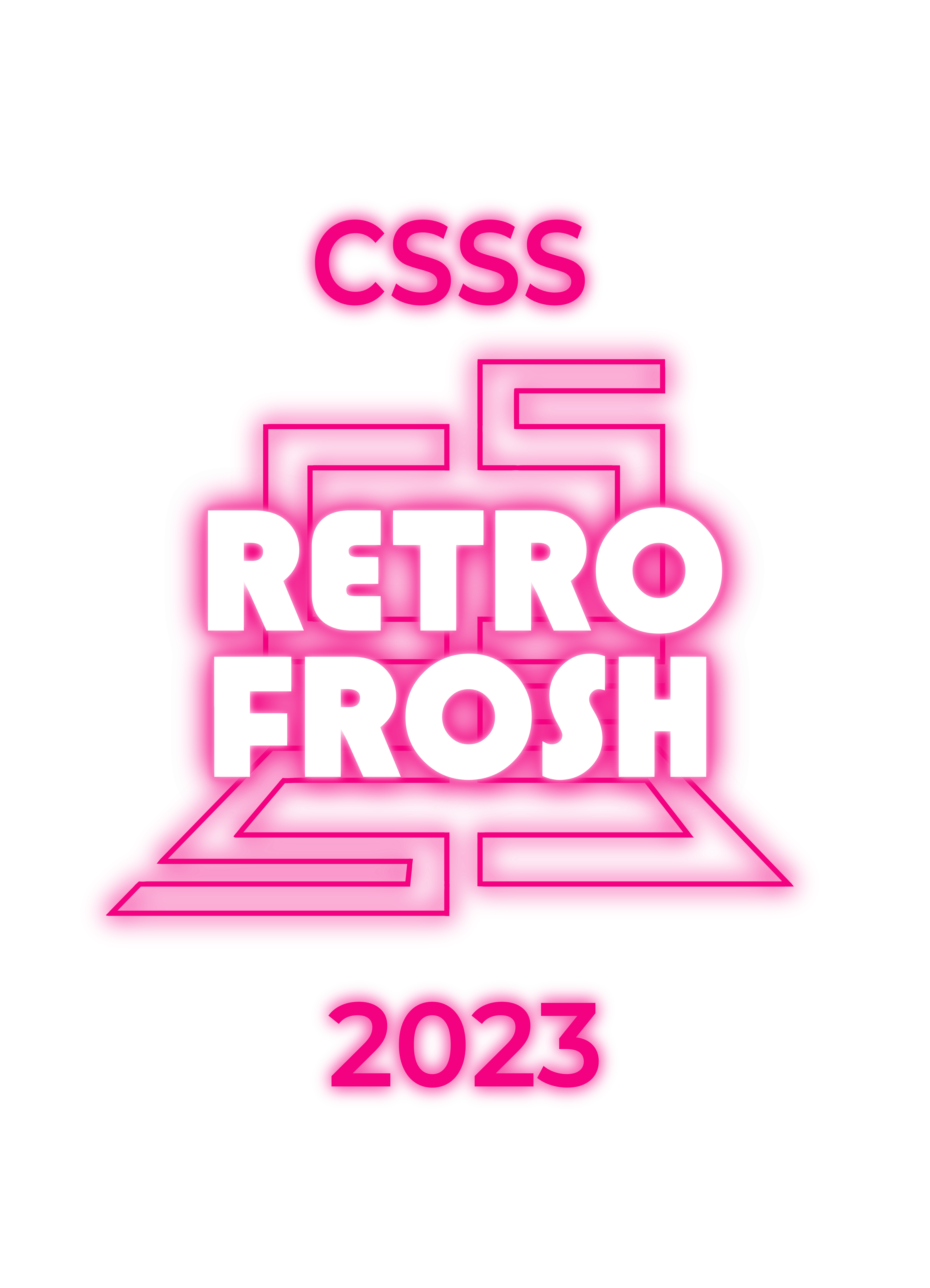 CSSS RETRO FROSH 2023